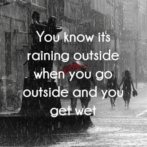 9 Incredible Mind Blowing Facts Weather Quotes Rain Humor Funny