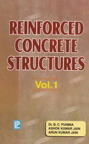 Reinforced Concrete Structures V 1 By Ashok Kumar Jain Goodreads