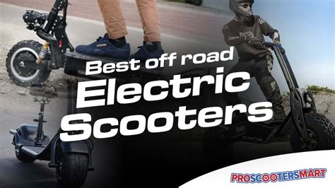 Best Off Road Electric Scooters - ProScootersMart