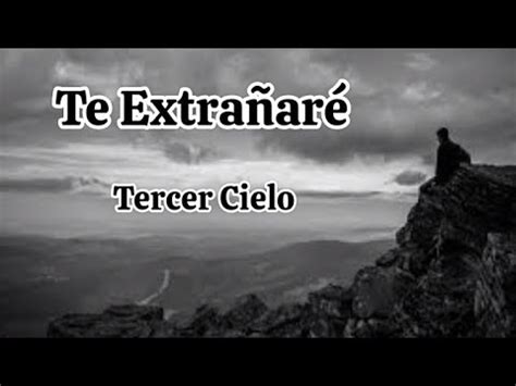 Tercer Cielo Te Extra Ar Letra Youtube