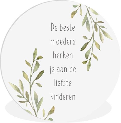 Wallcircle Wandcirkel Muurcirkel Binnen Quotes De Beste Moeders