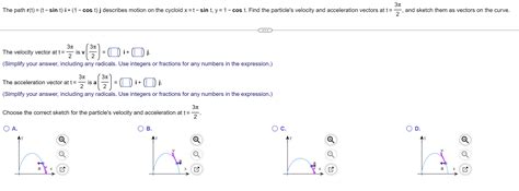 Solved The Path R T Tsin T I Cos T J Chegg