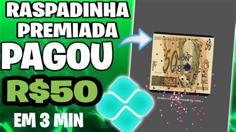 App De Raspadinha Pagou R Em Minutos Sem Depositar Nada Youtube