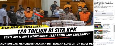 Cek Fakta Hoaks Video Kpk Sita Rp T Dari Rumah Sby Ibas Jadi