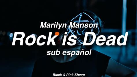 Marilyn Manson Rock Is Dead Sub Español Youtube