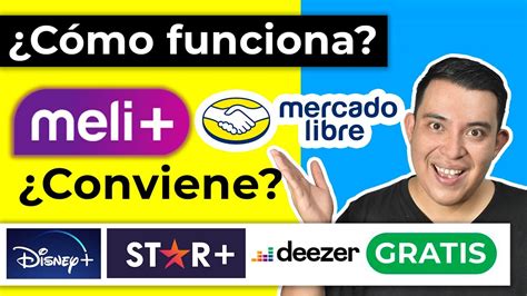 MELI PLUS Mercado Libre Como Funciona Meli Mercado Libre Beneficios