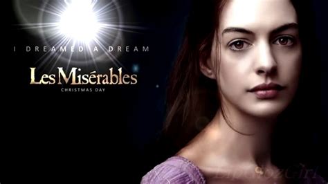 I Dreamed A Dream Full Scene Anne Hathaway Les Mis Rables Youtube