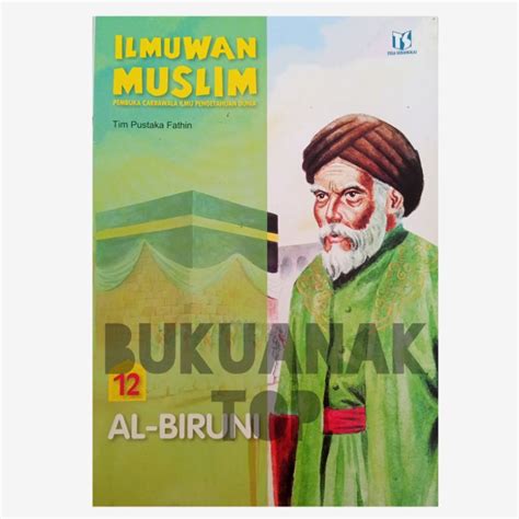 Jual Buku Anak Seri Ilmuwan Muslim Pembuka Cakrawala Ilmu Pengetahuan