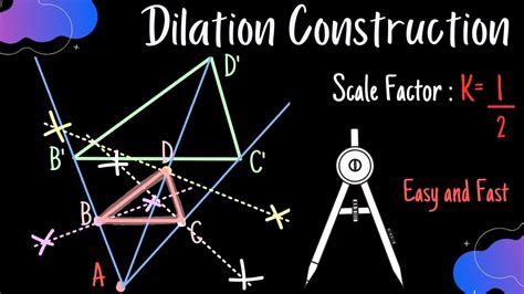 Dilation Construction Scale Factor Of 12 Easy Method Youtube