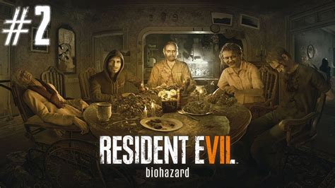 Resident Evil 7 BENVENUTO IN FAMIGLIA 2 ITA YouTube