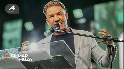 Pr Gilmar Fiuza Meu Deus que Pregação impactante O poder de Deus