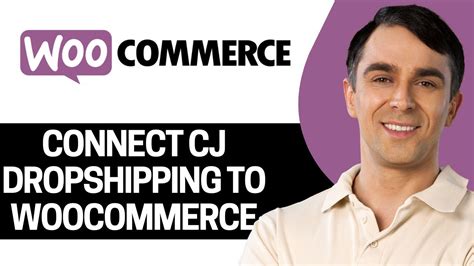 How To Connect CJ Dropshipping To Woocommerce YouTube