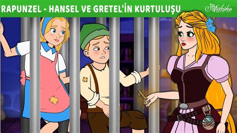 Rapunzel Ile Hansel Ve Gretel Adisebaba Masallar YouTube