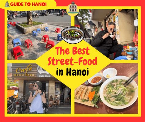 The Best Street Food Local Dishes To Try In Hanoi Guide To