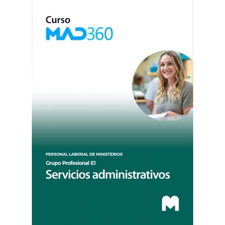 Curso MAD360 Servicios Administrativos E1 Personal Laboral Ministerios