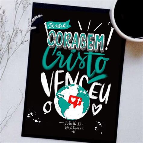 Rei do meu coração Cadernos de oração Eu venci o mundo Frases de deus