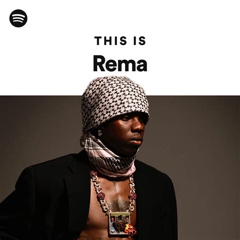 This Is Rema Playlist By Spotify Spotify