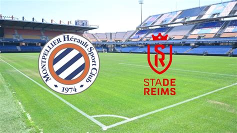 Montpellier x Stade de Reims onde assistir ao vivo horário e