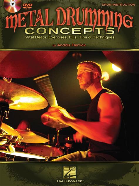 Metal Drumming Concepts: Vital Beats, Exercises, Fills, Tips ...