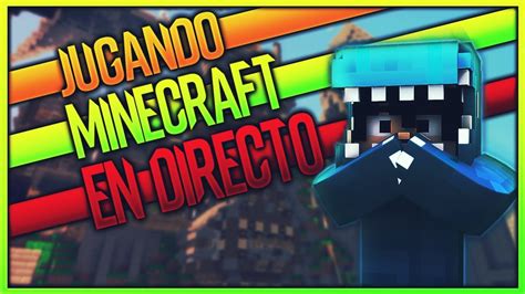 Directo Jugando Con Subs Minecraft No Premium Youtube