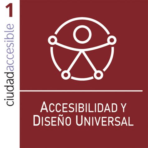 Ficha 1 Accesibilidad Y Diseño Universal Corporación Ciudad Accesible