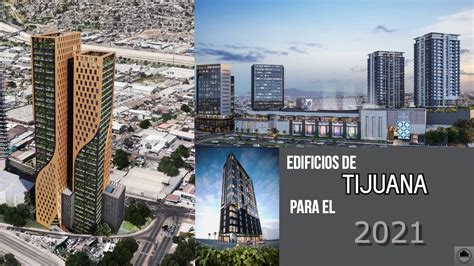 Edificios De TIJUANA Para El 2021 Edificios De Monterrey YouTube