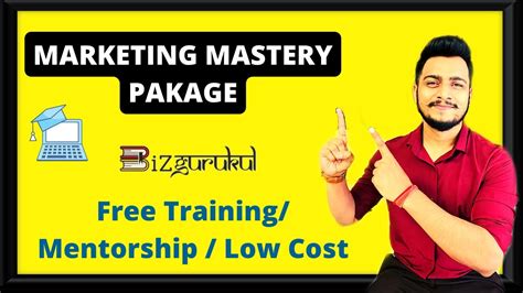 What Is Marketing Mastery Pakage In Bizgurukul YouTube