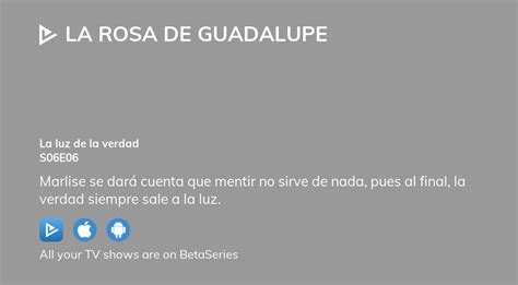 Watch La Rosa De Guadalupe Season Episode Streaming Online