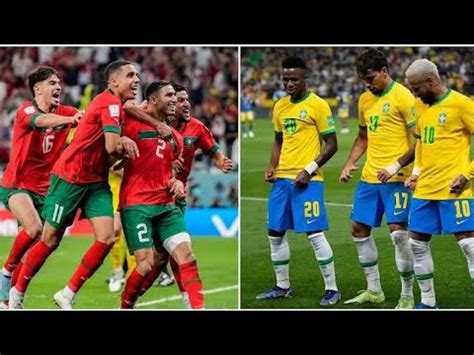 Brazil Vs Morocco 2 1 New Match Brazil Morocco Football