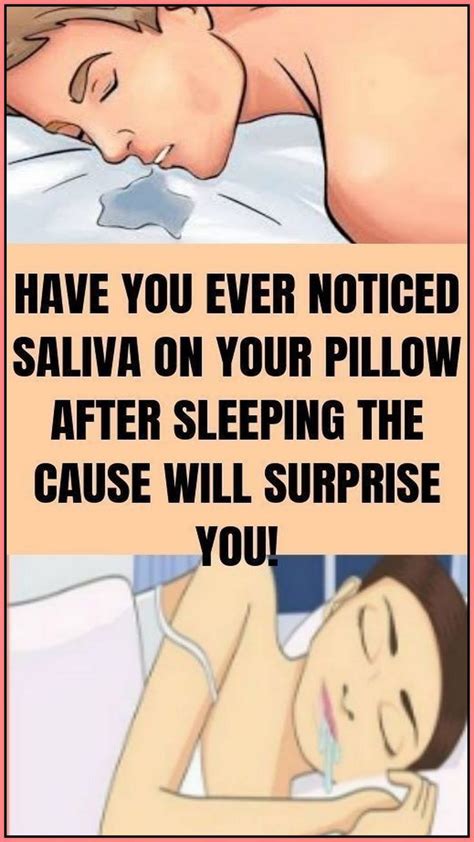 Have You Ever Noticed Saliva On Your Pillow After Sleeping The Cause