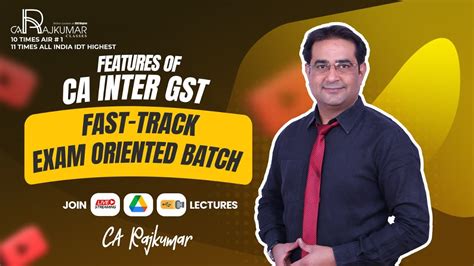 Features GST Live Exam Oriented Batch CA CMA INTER Best CA