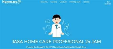 Homecare24 Aplikasi Online Penyedia Jasa Home Care Dan Perawat