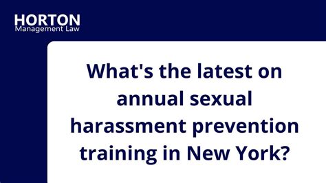 Updated Annual Sexual Harassment Training Requirements In New York