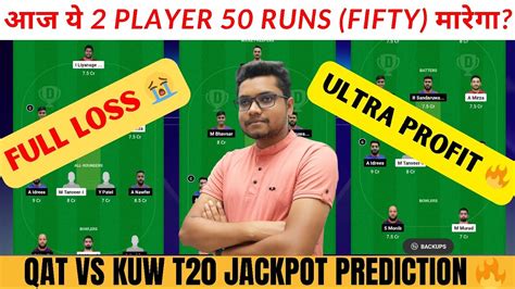 QAT Vs KUW Dream11 Team QAT Vs KUW Dream11 Prediction Today Match QAT