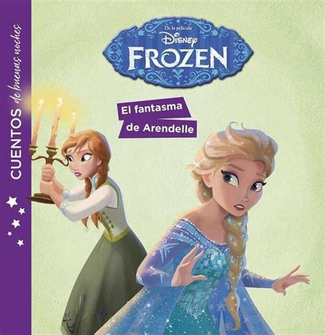 FROZEN CUENTOS DE BUENAS NOCHES EL FANTASMA DE ARENDELLE DISNEY