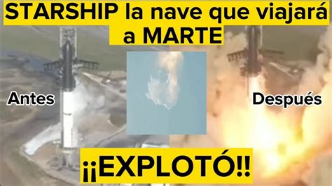 Lanzamiento De Starship El Cohete De Space X Que Exploto En El Aire Youtube