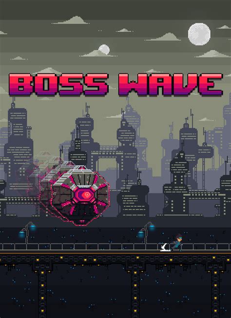 Boss Wave Windows, Mac, Linux game - ModDB