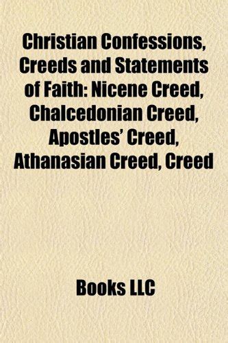 Buy Christian Confessions Creeds And Statements Of Faith Nicene Creed Chalcedonian