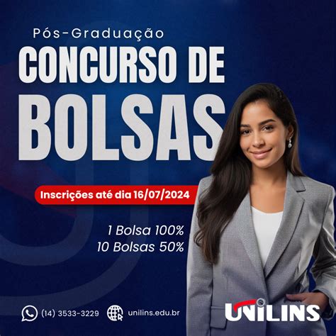 Unilins Concurso De Bolsas 2024 Pós Graduação