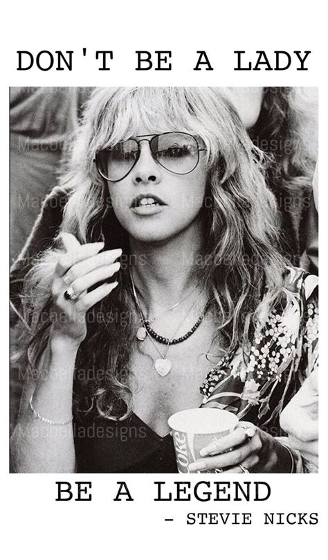 Stevie Nicks Don T Be A Lady Be A Legend Digital File Transparent