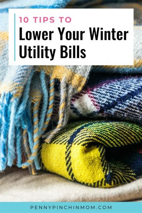 10 Tips To Lower Your Winter Utility Bills Penny Pinchin Mom