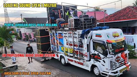 Ini Baru Sound Sultan Loading Gb Pro Audio Karnaval Sepasaran