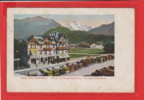 Kutschen Vor Dem Hotel Jura In Interlaken Alte AK 1905 Kaufen Auf