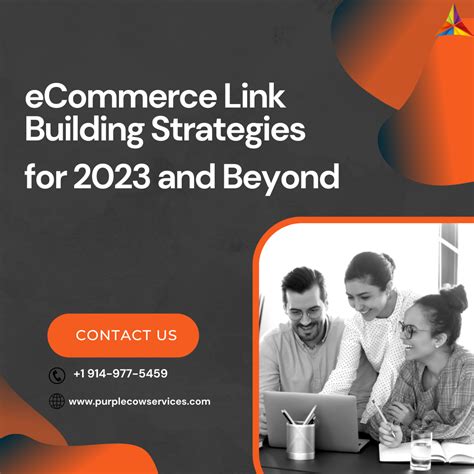 Ecommerce Link Building Strategies For 2023 And Beyond Purple Cow