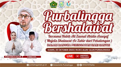 Purbalingga Bersholawat Bersama Habib Ali Zaenal Abidin Assegaf Dalam