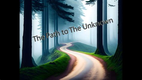 The Path To The Unknown Book Trailer Youtube