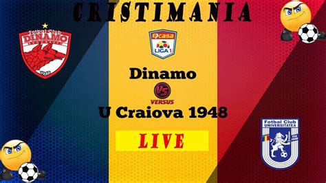 LIVE DINAMO BUCURESTI UNIVERSITATEA CRAIOVA 1948 LIVE STREAM