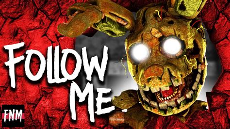 Fnaf Song Follow Me Animated Ii Youtube Music