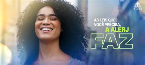 Leis Aprovadas Pela ALERJ Ganham Destaque Em Nova Campanha