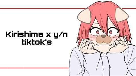 Kirishima X Yn Tiktoks Youtube